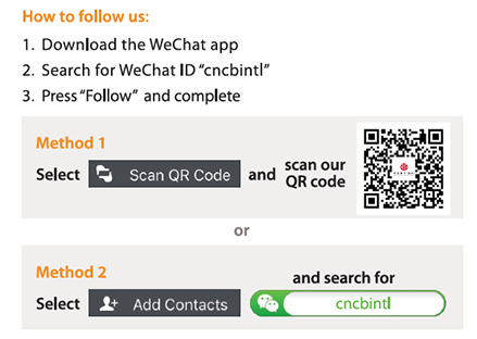 How to follow us:
                1. Download the WeChat app
                2. Search for WeChat ID "cncbintl"
                3. Press "Follow" and complete
                Method 1
                Select "Scan QR Code" and scan our QR Code
                Method 2
                Select "Add Contacts" and search for "cncbintl"