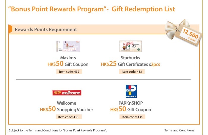 For Bonus Point Rewards Program details, please all us at 2280 1288 (press 9 after language selection)