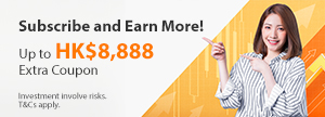 FX Triple Offer Enjoy up to HK$638 Cash Reward