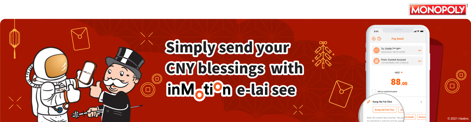 Simply send and receive your CNY blessings with inMotion e-lai see