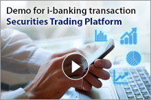 Demo for i-banking transaction: Securities Trading Platform